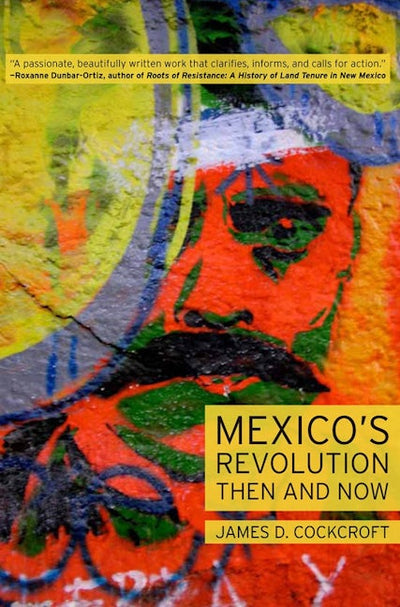 Mexico’s Revolution Then and Now