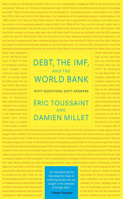 Cover image for Debt, the IMF, and the World Bank, isbn: 9781583674987