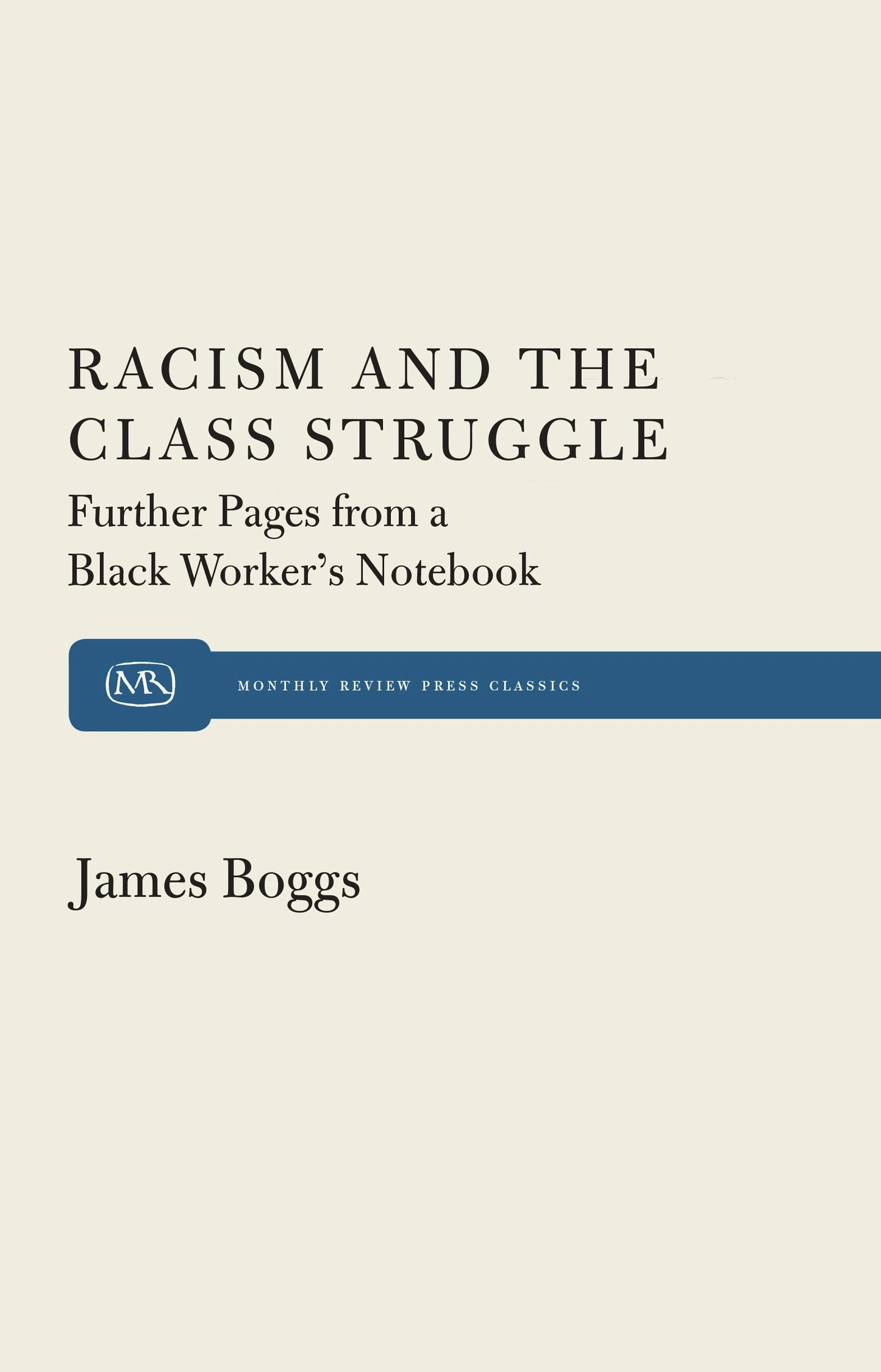 Book cover image for Racism and The Class Struggle ISBN: 9781583678770