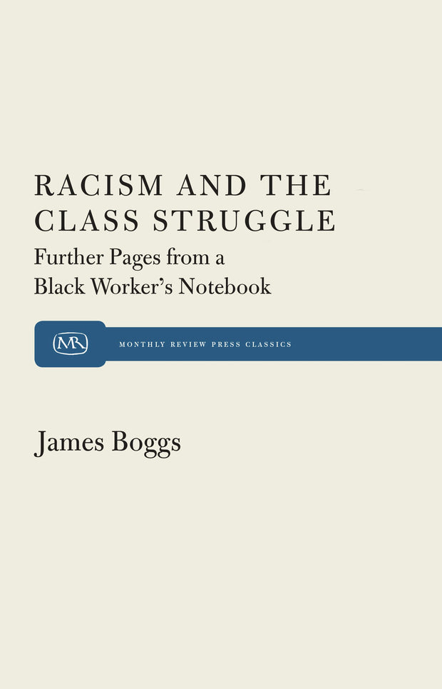 Cover image for Racism and The Class Struggle, isbn: 9781583678770
