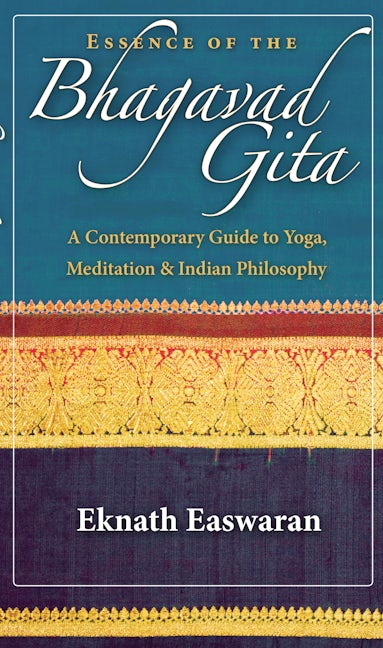 Book cover image for Essence of the Bhagavad Gita ISBN: 9781586380298