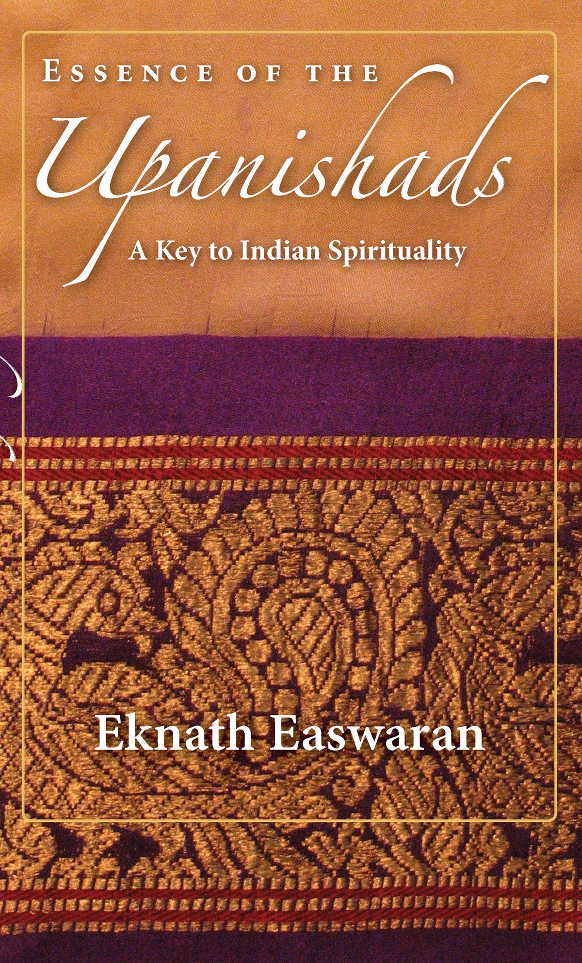 Cover image for Essence of the Upanishads ISBN 9781586380366