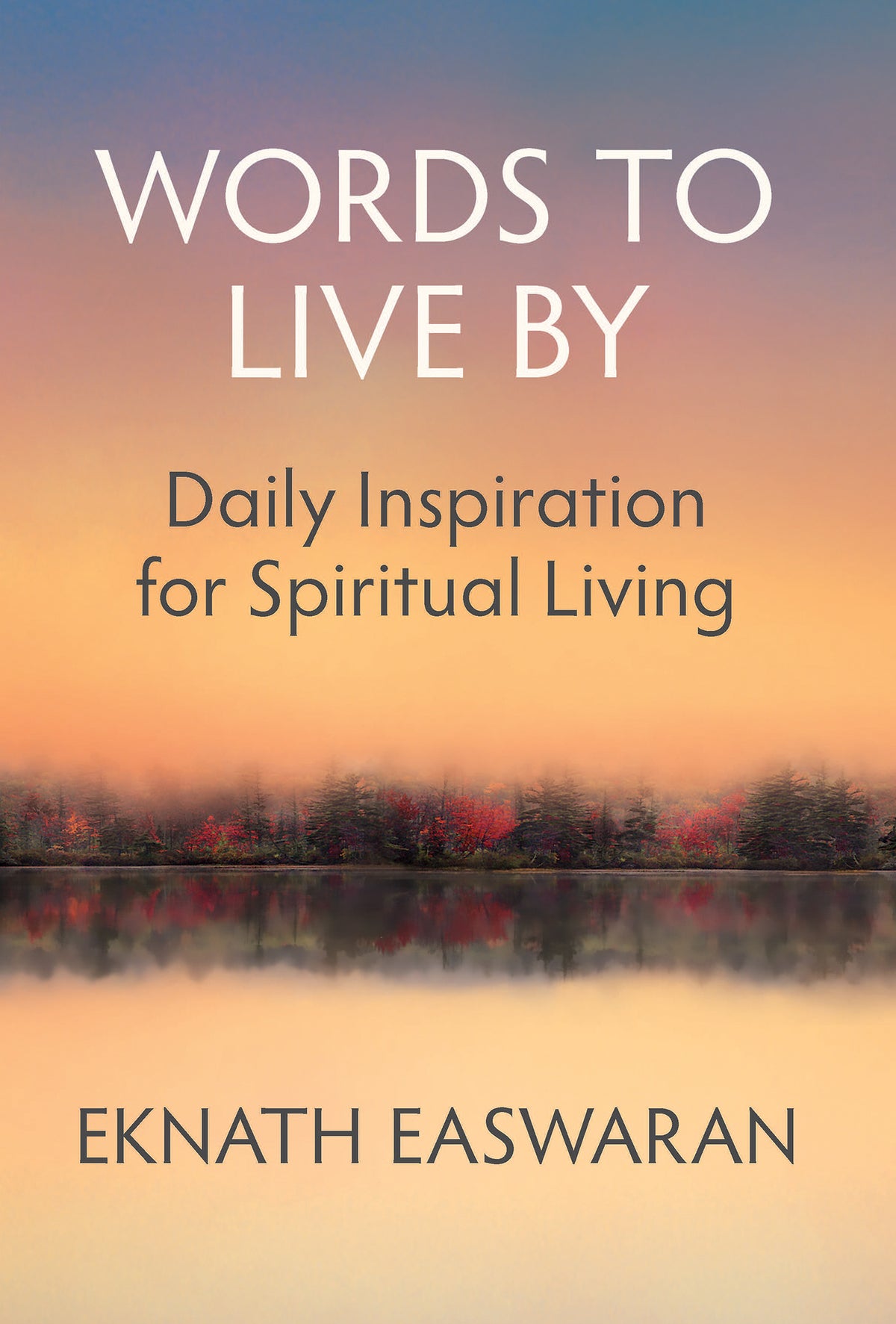 Cover image for Words to Live By ISBN 9781586380496