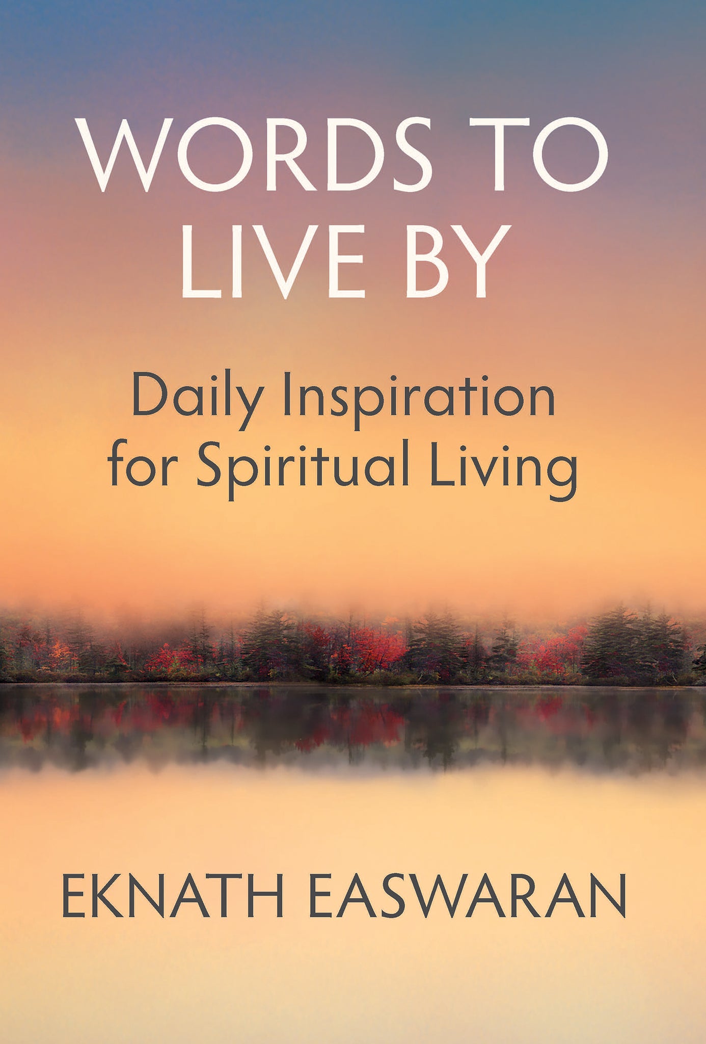 Cover image for Words to Live By ISBN 9781586380496