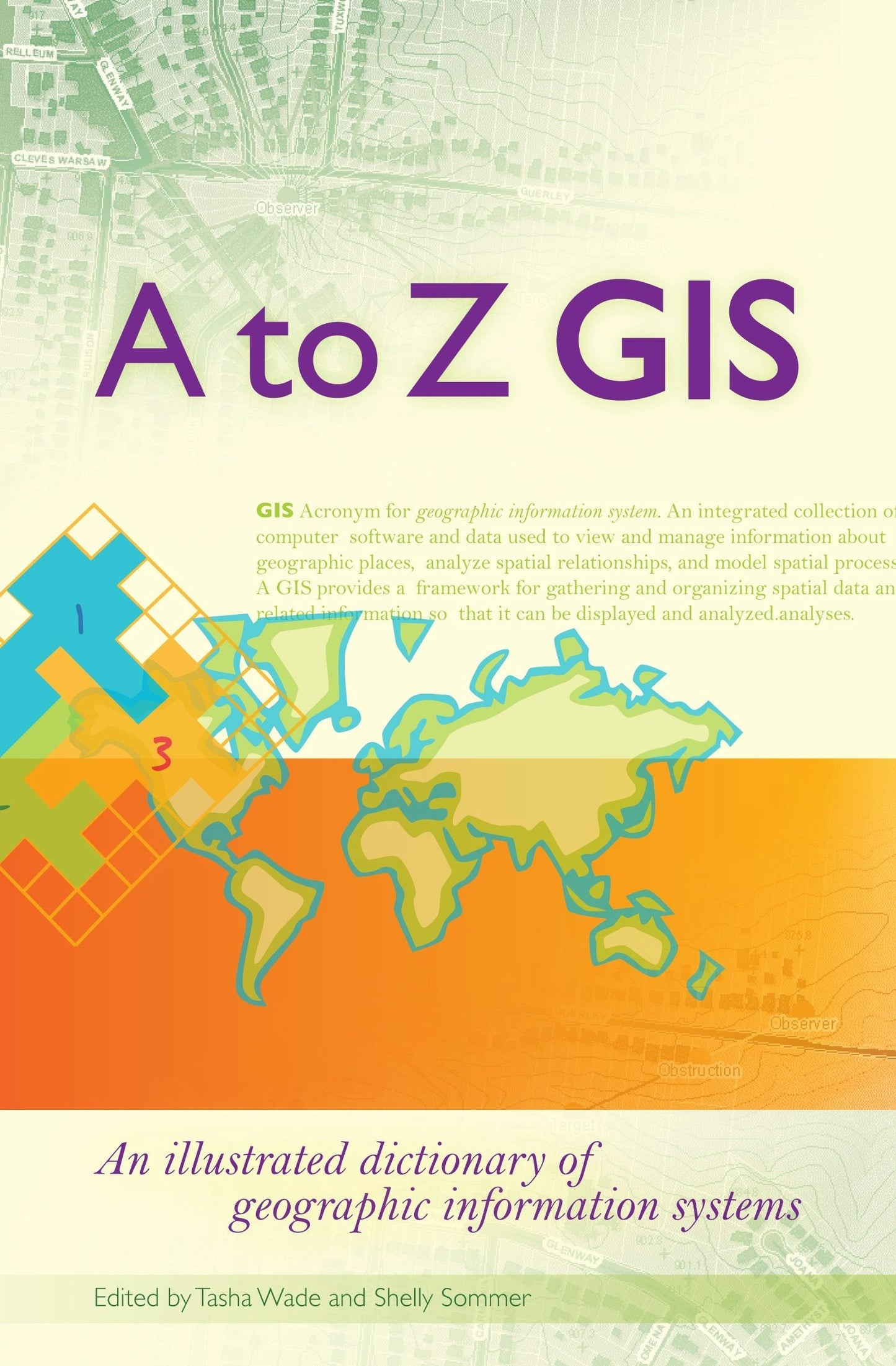 Book cover image for A to Z GIS ISBN: 9781589482920