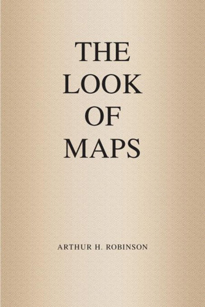 Cover image for The Look of Maps, isbn: 9781589483262