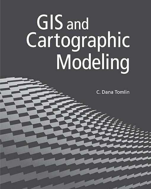 Book cover image for GIS and Cartographic Modeling ISBN: 9781589483316