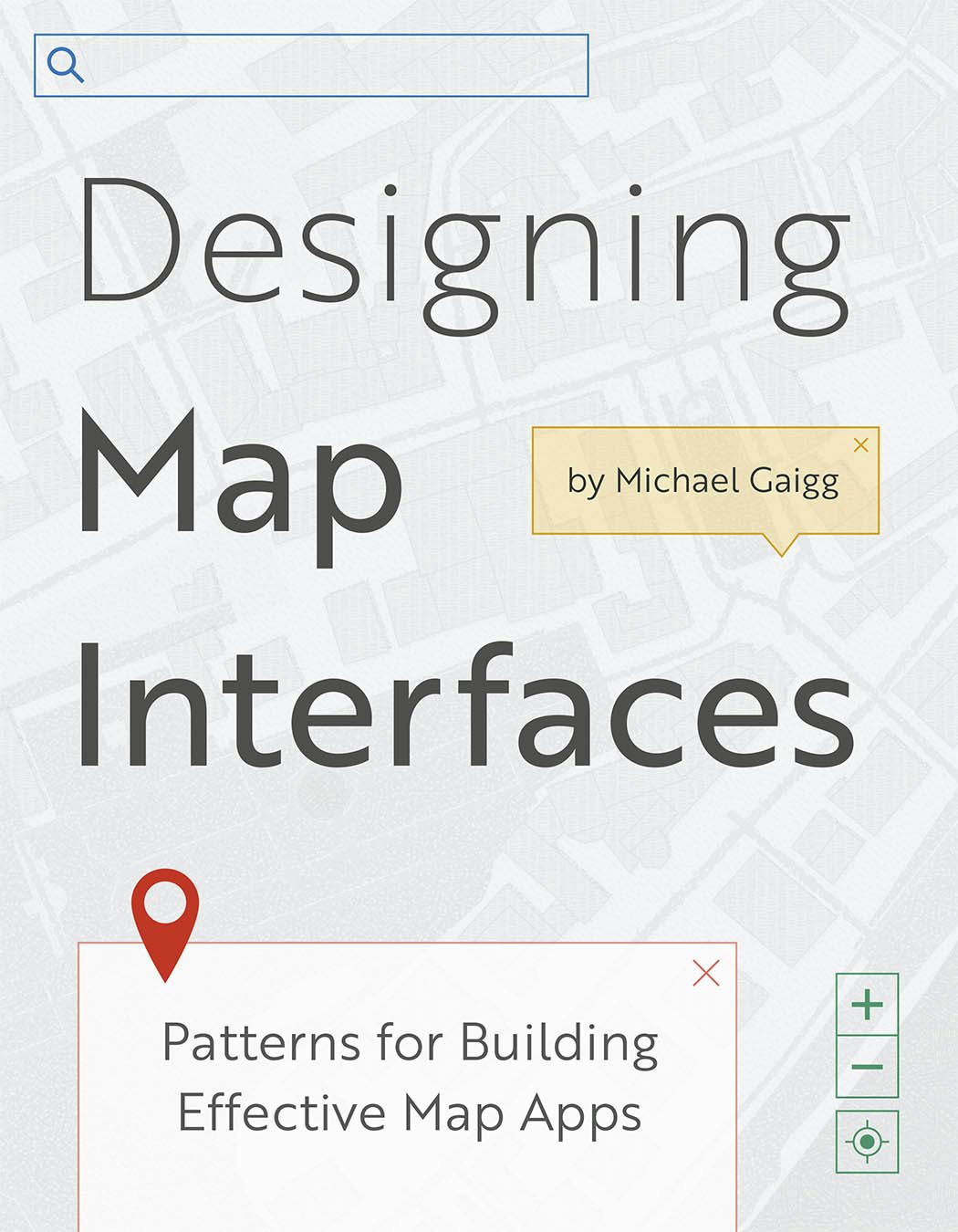 Book cover image for Designing Map Interfaces ISBN: 9781589487260