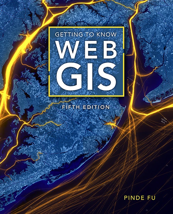 Book cover image for Getting to Know Web GIS ISBN: 9781589487284