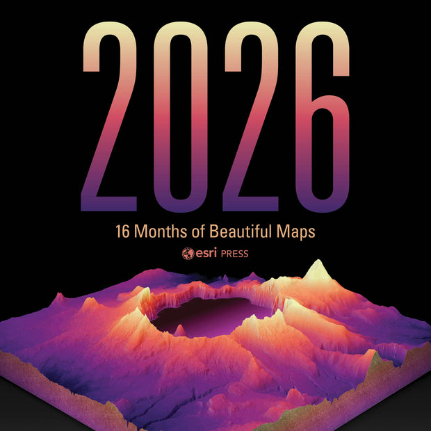 2026 Esri Press Wall Calendar