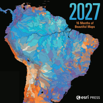 Cover image for 2027 Esri Press Wall Calendar, isbn: 9781589489141