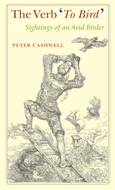 Book cover image for The Verb 'To Bird' ISBN: 9781589880016