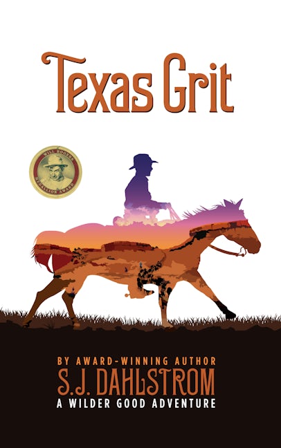 Book cover image for Texas Grit: The Adventures of Wilder Good #2 ISBN: 9781589880948
