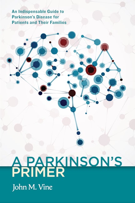 Book cover image for A Parkinson's Primer ISBN: 9781589881198