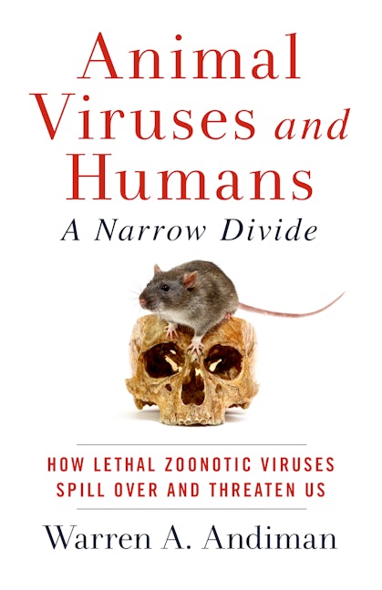 Book cover image for Animal Viruses and Humans, a Narrow Divide ISBN: 9781589881228