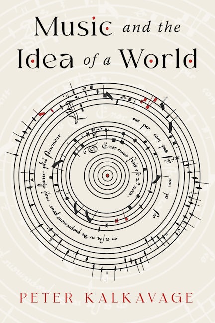 Book cover image for Music and the Idea of a World ISBN: 9781589881860