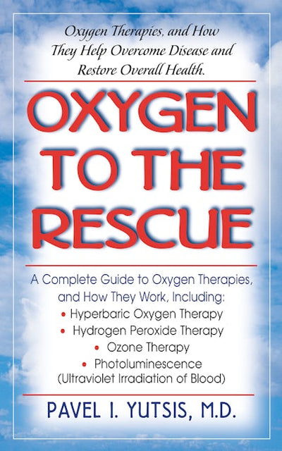 Oxygen to the Rescue