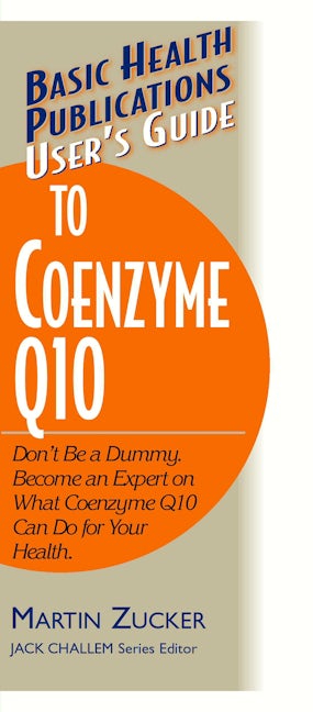 Book cover image for User's Guide to Coenzyme Q10 ISBN: 9781591200109