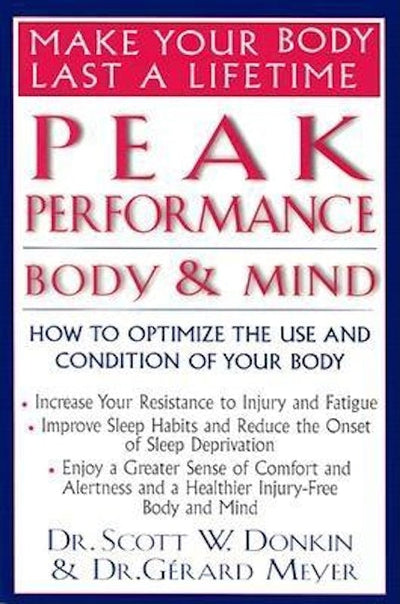 Peak Performance: Body and Mind