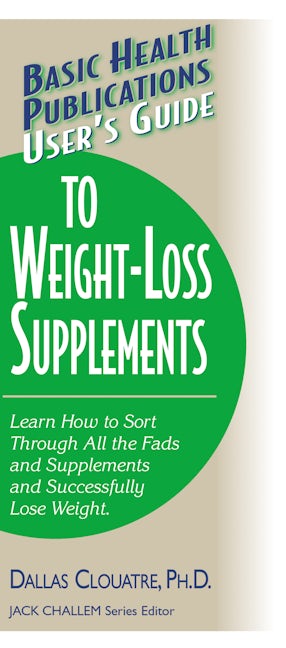 Book cover image for User's Guide to Weight-Loss Supplements ISBN: 9781591200925