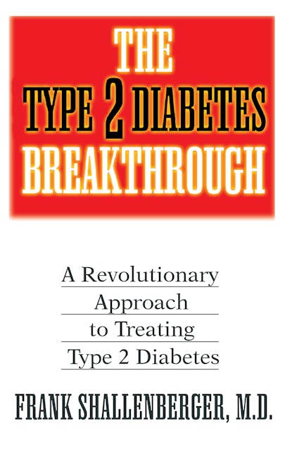 Book cover image for The Type 2 Diabetes Breakthrough ISBN: 9781591201267