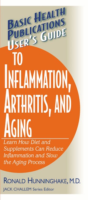 Book cover image for User's Guide to Inflammation, Arthritis, and Aging ISBN: 9781591201564