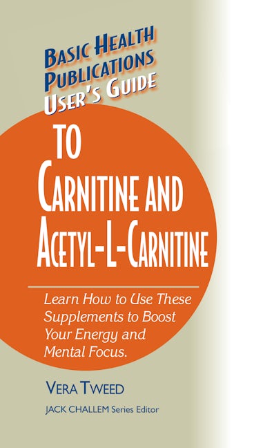 Book cover image for User's Guide to Carnitine and Acetyl-L-Carnitine ISBN: 9781591201755