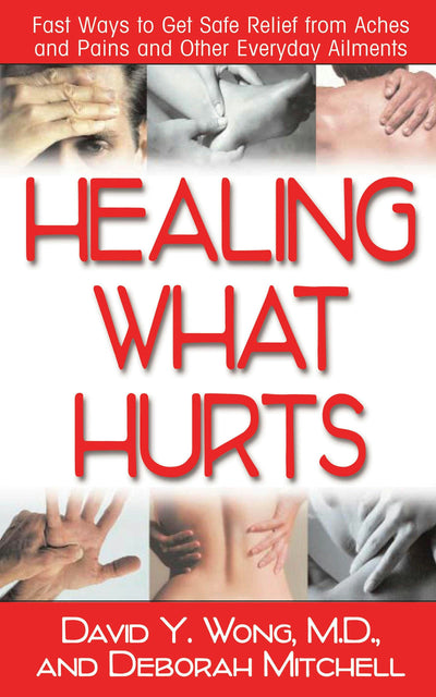 Cover image for Healing What Hurts, isbn: 9781591201922