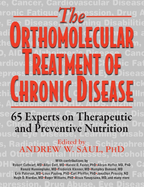 Book cover image for Orthomolecular Treatment of Chronic Disease ISBN: 9781591203704