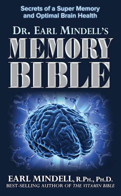 Book cover image for Dr. Earl Mindell's Memory Bible ISBN: 9781591203988
