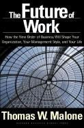 Cover image for The Future of Work, isbn: 9781591391258