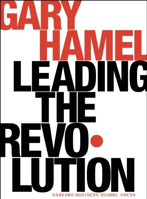 Cover image for Leading the Revolution, isbn: 9781591391463