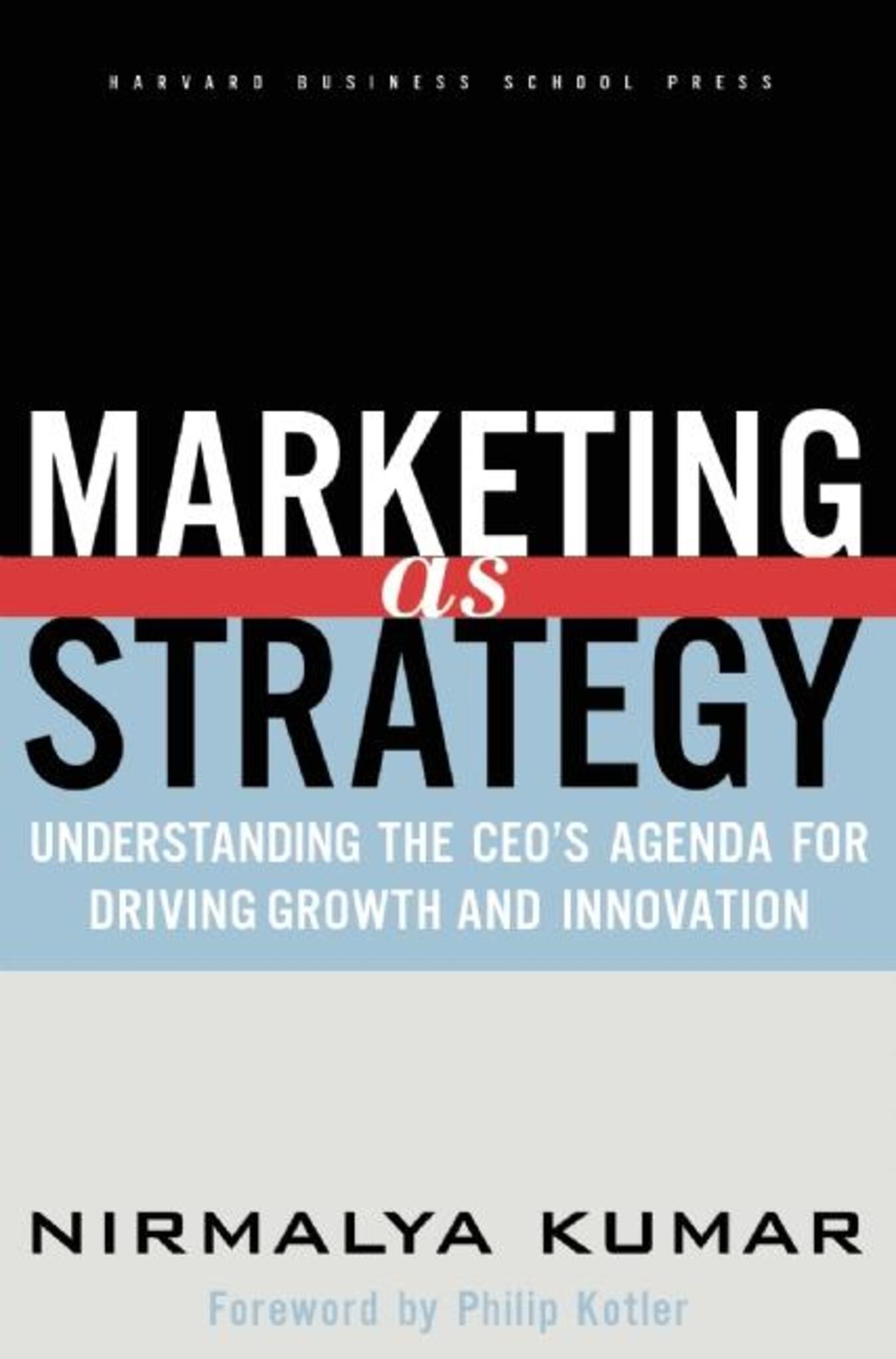 Cover image for Marketing As Strategy ISBN 9781591392101
