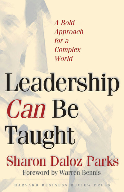 Cover image for Leadership Can Be Taught, isbn: 9781591393092