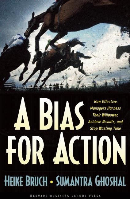Cover image for A Bias for Action, isbn: 9781591394082