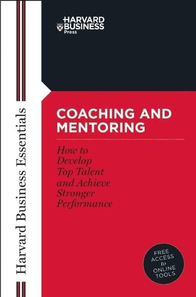 Cover image for Coaching and Mentoring, isbn: 9781591394358