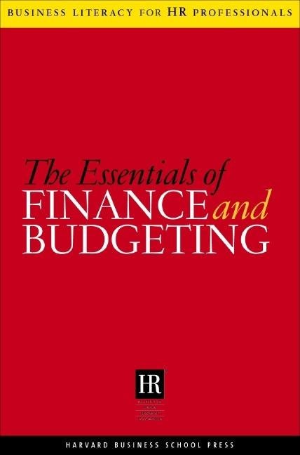 Cover image for The Essentials Of Finance And Budgeting, isbn: 9781591395720