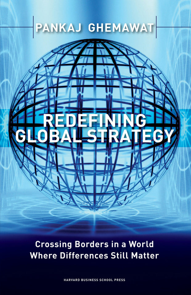 Cover image for Redefining Global Strategy, isbn: 9781591398660