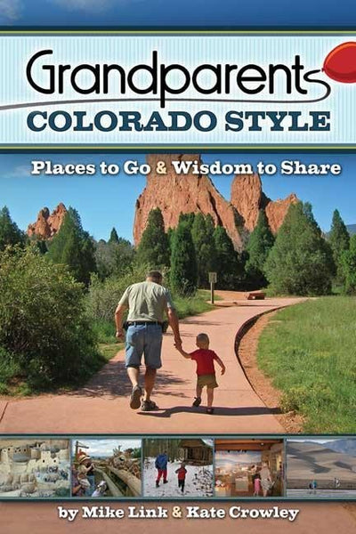 Cover image for Grandparents Colorado Style, isbn: 9781591932277
