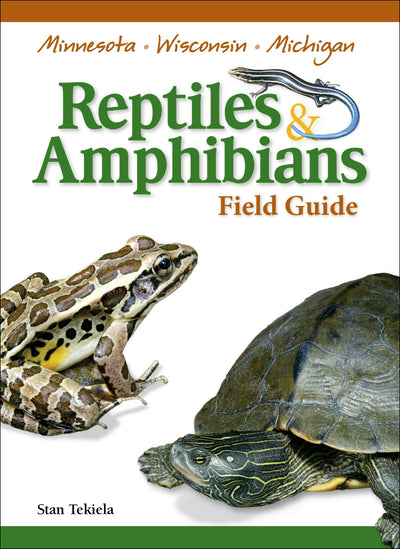 Cover image for Reptiles & Amphibians of Minnesota, Wisconsin and Michigan Field Guide, isbn: 9781591932802