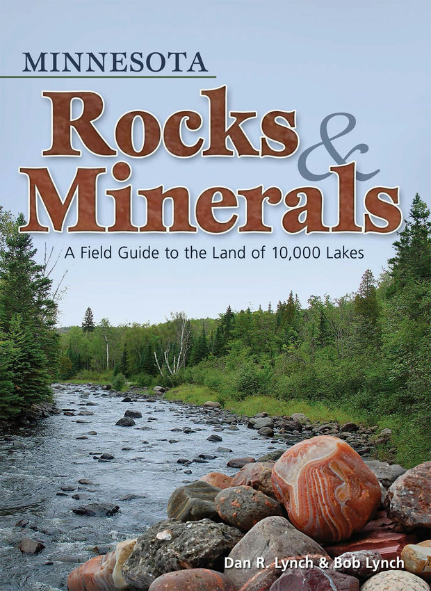 Cover image for Minnesota Rocks & Minerals, isbn: 9781591933021