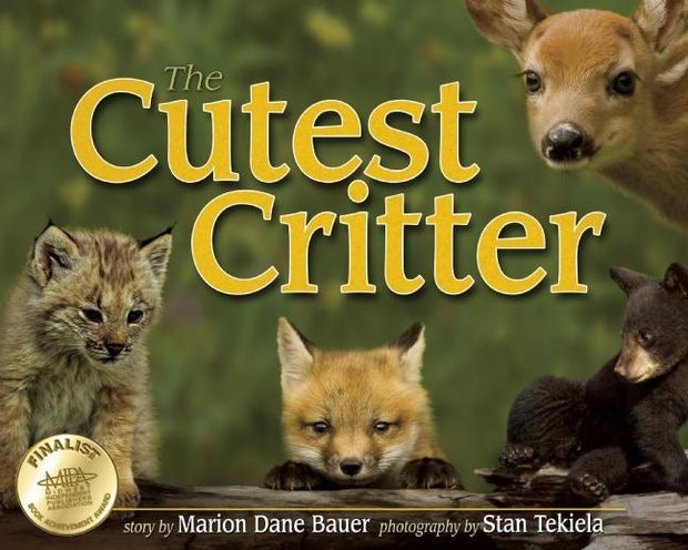 Cover image for Cutest Critter, isbn: 9781591935759