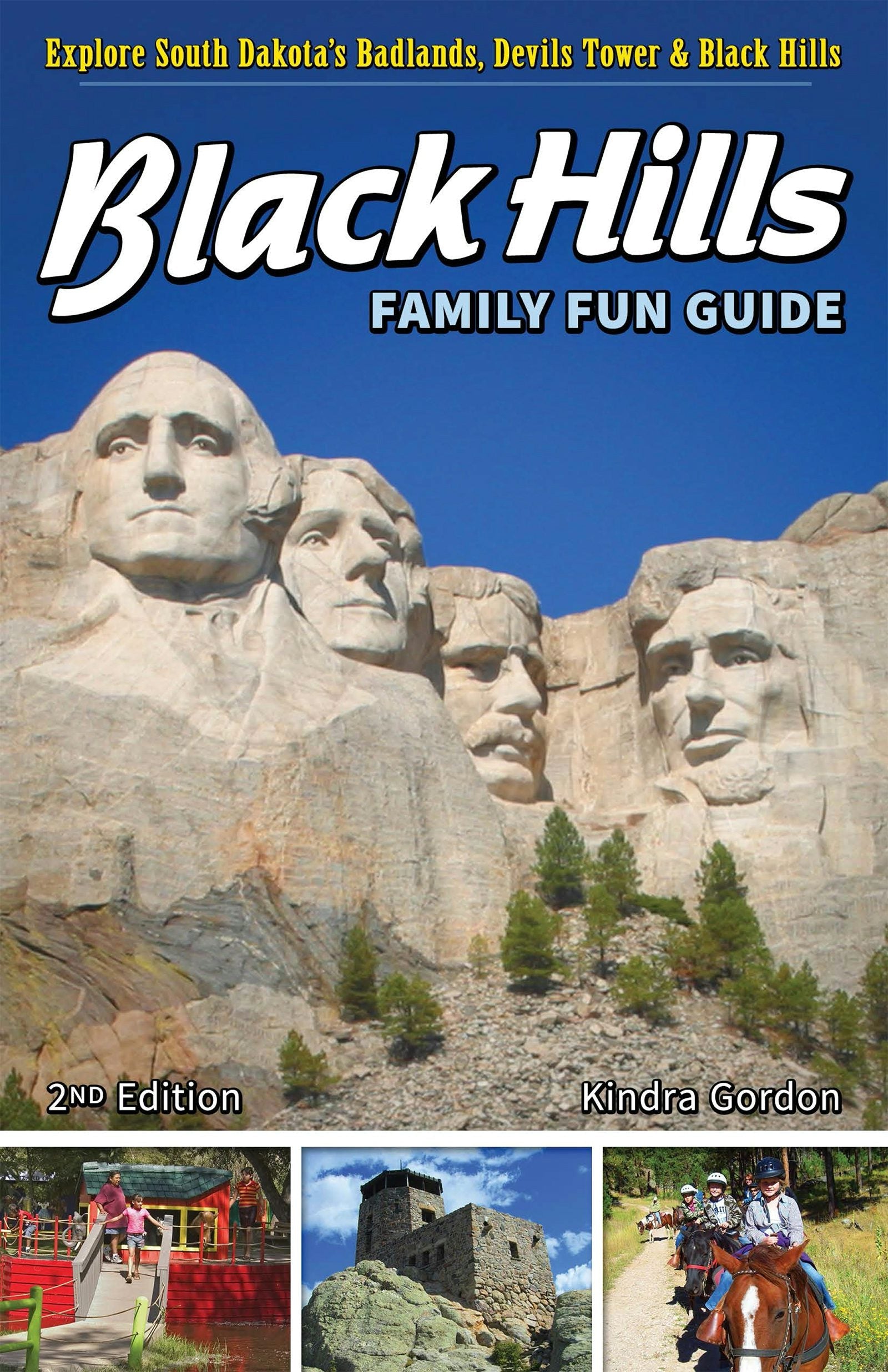 Book cover image for Black Hills Family Fun Guide ISBN: 9781591937364