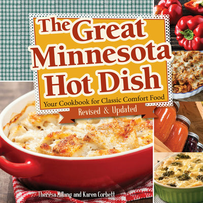 Cover image for The Great Minnesota Hot Dish, isbn: 9781591937432