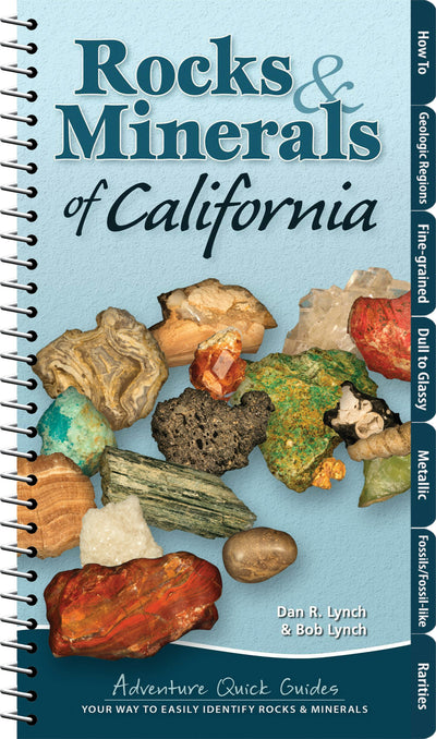Cover image for Rocks & Minerals of California, isbn: 9781591937470