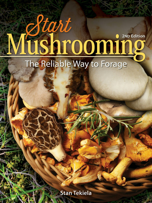 Cover image for Start Mushrooming, isbn: 9781591938316