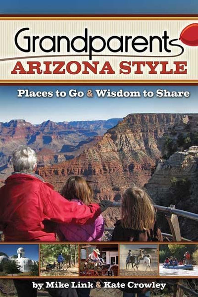 Cover image for Grandparents Arizona Style, isbn: 9781591938569