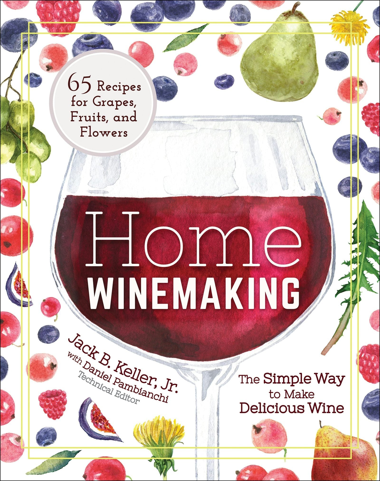 Book cover image for Home Winemaking ISBN: 9781591939474