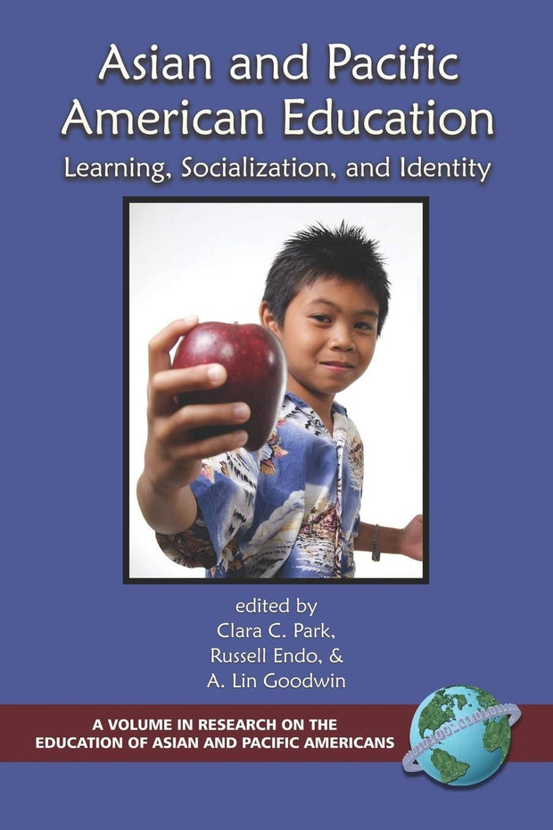 Cover image for Asian and Pacific American Education, isbn: 9781593110109