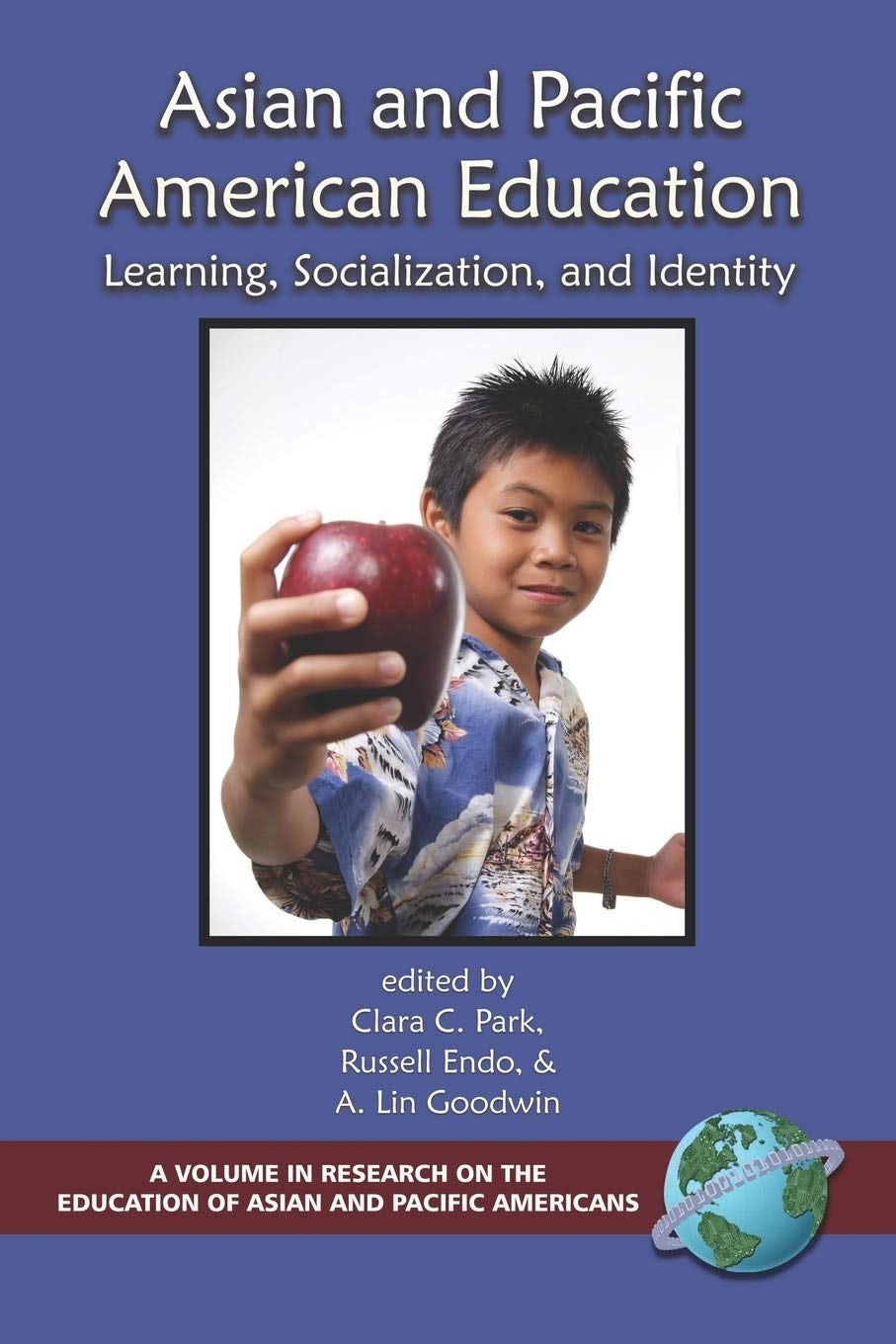 Book cover image for Asian and Pacific American Education ISBN: 9781593110116